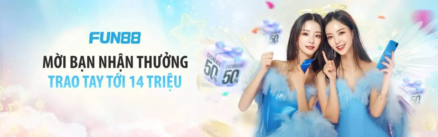 Trang Chủ Fun88 - Mời Bạn Nhận Thưởng Trao Tay Tới 14 Triệu